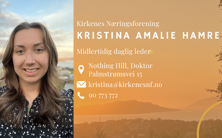 Ny daglig leder i Kirkenes Næringsforening Kristina Amalie Hamre